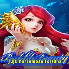 juju norremose fortuna